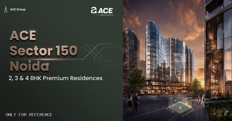 Ace Sector 150 Noida: Premium Residences for Modern Living