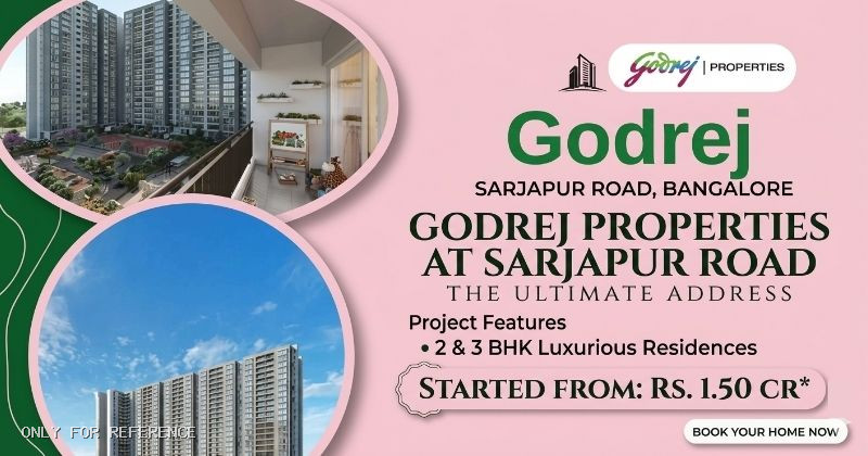 Godrej Sarjapur Road: Bangalore's Fastest Growing Luxury Living Area